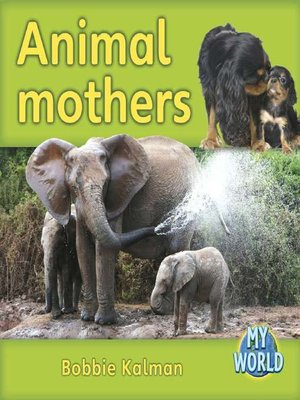 cover image of Animal Mothers